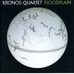 Image du média "FLOODPLAIN de KRONOS QUARTET"