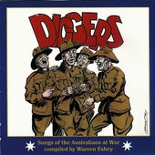 Image du média "DIGGERS: SONGS OF THE AUSTRALIANS AT WAR de Warren FAHEY"