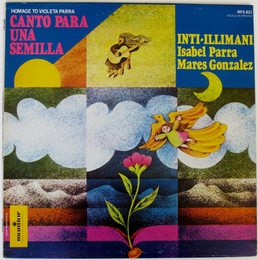 Image du média "CANTO PARA UNA SEMILLA: HOMAGE TO VIOLETA PARRA"