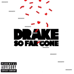 Image du média "SO FAR GONE de DRAKE"