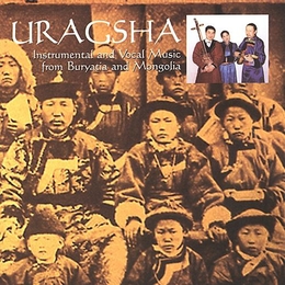 Image du média "INSTRUMENTAL AND VOCAL MUSIC FROM BURYATIA AND MONGOLIA de URAGSHA"