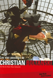 Image du média "LES VIES POSSIBLES DE CHRISTIAN BOLTANSKI de Heinz Peter SCHWERFEL"