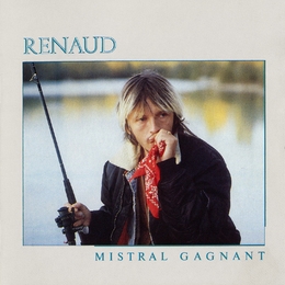 Image du média "MISTRAL GAGNANT de RENAUD"