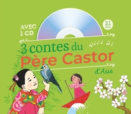 Image du média "3 CONTES DU PÈRE CASTOR D'ASIE"