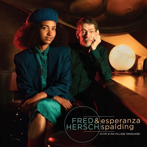 Couverture ALIVE AT THE VILLAGE VANGUARD de Fred HERSCH & ESPERANZA SPALDING