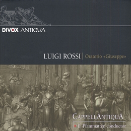 Image du média "GIUSEPPE (+ CARISSIMI: HISTORIA DE EZECHIA) de Luigi ROSSI"