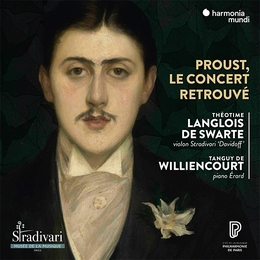 Image du média "PROUST, LE CONCERT RETROUVÉ"