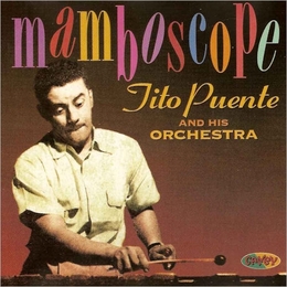 Image du média "MAMBOSCOPE de Tito PUENTE"