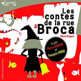 Image du média "LES CONTES DE LA RUE BROCA de Pierre GRIPARI"