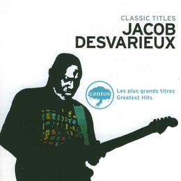 Image du média "CLASSIC TITLES de Jacob DESVARIEUX"