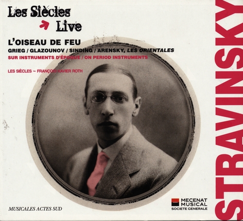 Couverture OISEAU DE FEU (+ GRIEG, GLAZOUNOV, SINDING, ARENSKY) de Igor STRAVINSKY