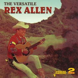 Image du média "THE VERSATILE REX ALLEN de Rex ALLEN"