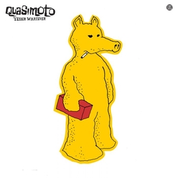 Image du média "YESSIR WHATEVER de QUASIMOTO"