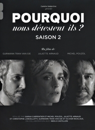 Image du média "POURQUOI NOUS DÉTESTENT-ILS ? - SAISON 2 de Michel POUZOL"