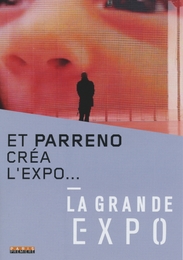 Image du média "ET PARRENO CRÉA L'EXPO... de Yoan ZERBIT"