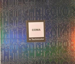 Image du média "IN TECHNICOLOR de COMA"