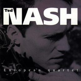 Image du média "EUROPEAN QUARTET de Ted NASH"