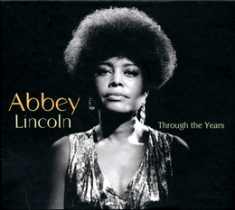 Image du média "THROUGH THE YEARS de Abbey LINCOLN"