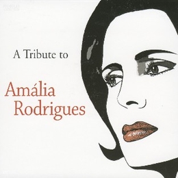 Image du média "A TRIBUTE TO AMALIA RODRIGUES"