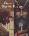 Image du média "DOUCE ET BARBE BLEUE de Isabelle ABOULKER"