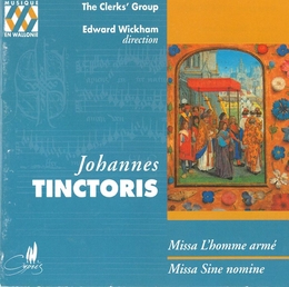 Image du média "MISSA L'HOMME ARME / MISSA SINE NOMINE de Johannes TINCTORIS"