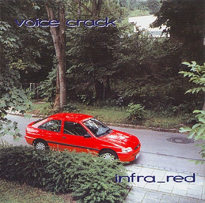 Couverture INFRA RED de VOICE CRACK