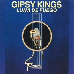 Image du média "LUNA DE FUEGO de THE GIPSY KINGS"