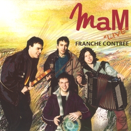 Image du média "FRANCHE CONTREE de MAM"