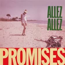 Couverture PROMISES + AFRICAN QUEEN de ALLEZ ALLEZ