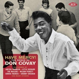 Image du média "HAVE MERCY! THE SONGS OF DON COVAY"