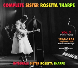 Image du média "COMPLETE SISTER ROSETTA THARPE, VOL.7: 1960-1961 de Sister Rosetta THARPE"