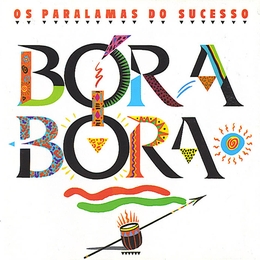 Image du média "BORA BORA de OS PARALAMAS"