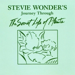 Image du média "JOURNEY THROUGH THE SECRET LIFE OF PLANTS de Stevie WONDER"