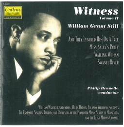 Image du média "WITNESS VOL.2: WAILING MAN / SWANEE RIVER / AND THEY LYNCHED de William Grant STILL"