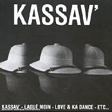 Image du média "KASSAV, LAGUE MOIN, LOVE & KA DANCE ETC... de KASSAV'"