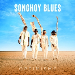 Image du média "OPTIMISME de SONGHOY BLUES"