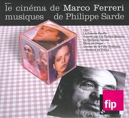 Image du média "LE CINEMA DE MARCO FERRERI de Philippe SARDE"