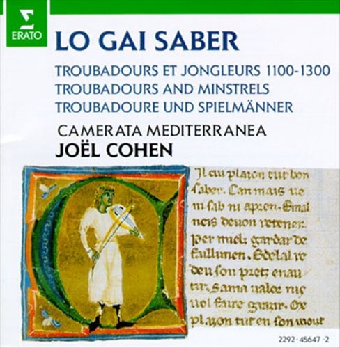 Couverture TROUBADOURS ET JONGLEURS 1100-1300 - "LO GAI SABER"