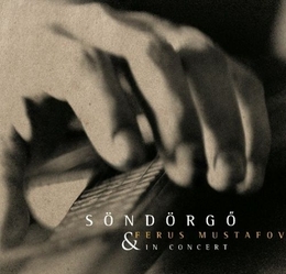 Image du média "IN CONCERT de SÖNDÖRGÖ & FERUS MUSTAFOV"