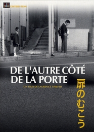 Image du média "DE L'AUTRE CÔTÉ DE LA PORTE de Laurence THRUSH"