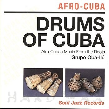 Couverture DRUMS OF CUBA. AFRO-CUBAN MUSIC FROM THE ROOTS de OBA-ILU (GRUPO)