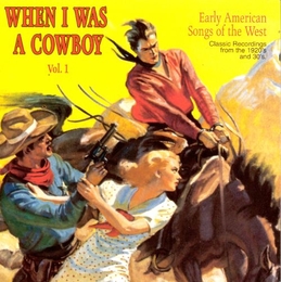 Image du média "WHEN I WAS A COWBOY, VOL. 1"