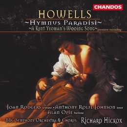 Image du média "HYMNUS PARADISI / A KENT YEOMAN'S WOOING SONG de Herbert HOWELLS"