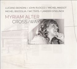 Image du média "CROSS WAYS de Myriam ALTER"