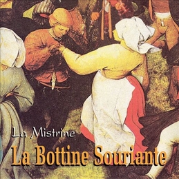 Image du média "LA MISTRINE de LA BOTTINE SOURIANTE"