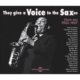 Image du média "THEY GIVE A VOICE TO THE SAXES (CLASSIC JAZZ 1923-1957)"