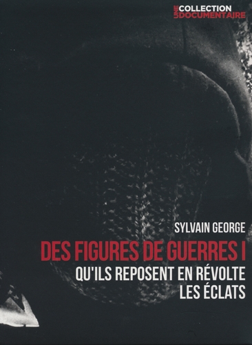 Couverture DES FIGURES DE GUERRE I