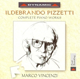 Image du média "PIANO: CANTI DI RICORDANZA / SONATE 1942 / ... de Ildebrando PIZZETTI"