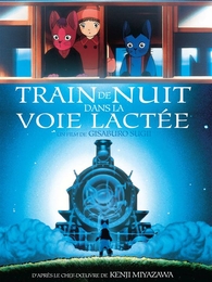 Image du média "TRAIN DE NUIT DANS LA VOIE LACTÉE de Gisaburo SUGII"