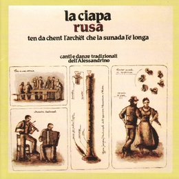 Image du média "TEN DA CHENT L'ARCHËT CHE LA SUNADA L'E LONGA de LA CIAPA RUSA"